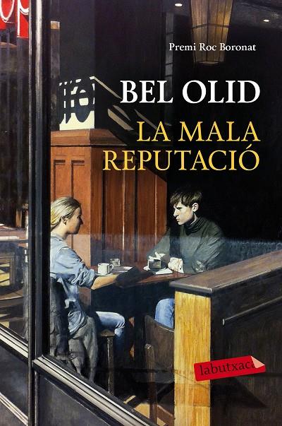 LA MALA REPUTACIÓ | 9788417031077 | OLID, BEL | Galatea Llibres | Llibreria online de Reus, Tarragona | Comprar llibres en català i castellà online