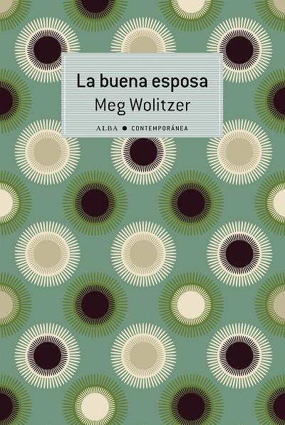 LA BUENA ESPOSA | 9788490654781 | WOLITZER, MEG | Galatea Llibres | Llibreria online de Reus, Tarragona | Comprar llibres en català i castellà online