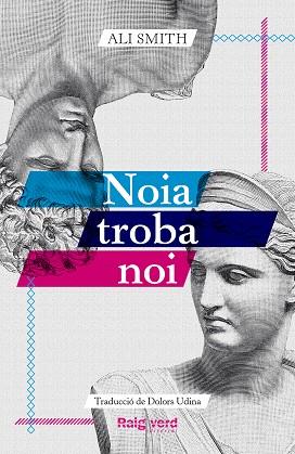 NOIA TROBA NOI | 9788419206961 | SMITH, ALI | Galatea Llibres | Llibreria online de Reus, Tarragona | Comprar llibres en català i castellà online