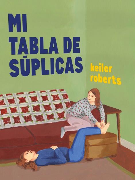 MI TABLA DE SUPLICAS | 9788412478709 | ROBERTS, KEILER | Galatea Llibres | Llibreria online de Reus, Tarragona | Comprar llibres en català i castellà online