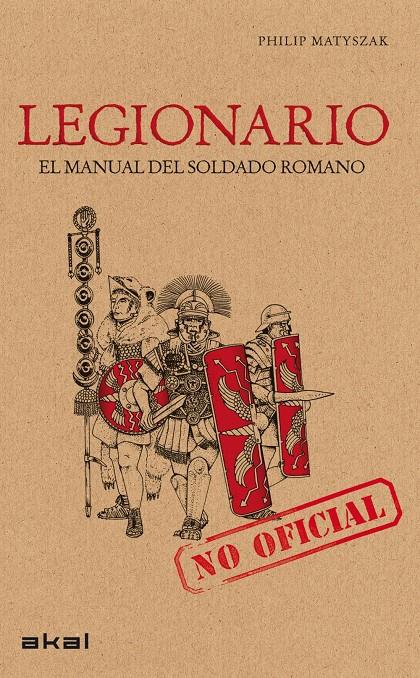 LEGIONARIO -RUSTICA- | 9788446033851 | MATYSZAK, PHILIP | Galatea Llibres | Llibreria online de Reus, Tarragona | Comprar llibres en català i castellà online