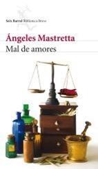 MAL DE AMORES | 9788432212673 | MASTRETTA, ÁNGELES | Galatea Llibres | Llibreria online de Reus, Tarragona | Comprar llibres en català i castellà online