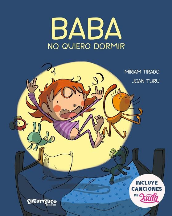 BABA, NO QUIERO DORMIR | 9788417766146 | TIRADO, MÍRIAM/TURU, JOAN | Galatea Llibres | Llibreria online de Reus, Tarragona | Comprar llibres en català i castellà online