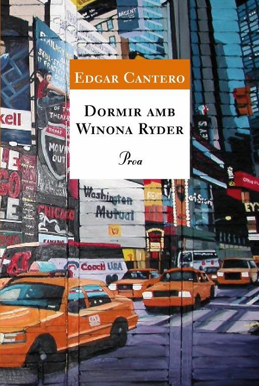 DORMIR AMB WINONA RYDER | 9788484370468 | CANTERO, EDGAR | Galatea Llibres | Llibreria online de Reus, Tarragona | Comprar llibres en català i castellà online