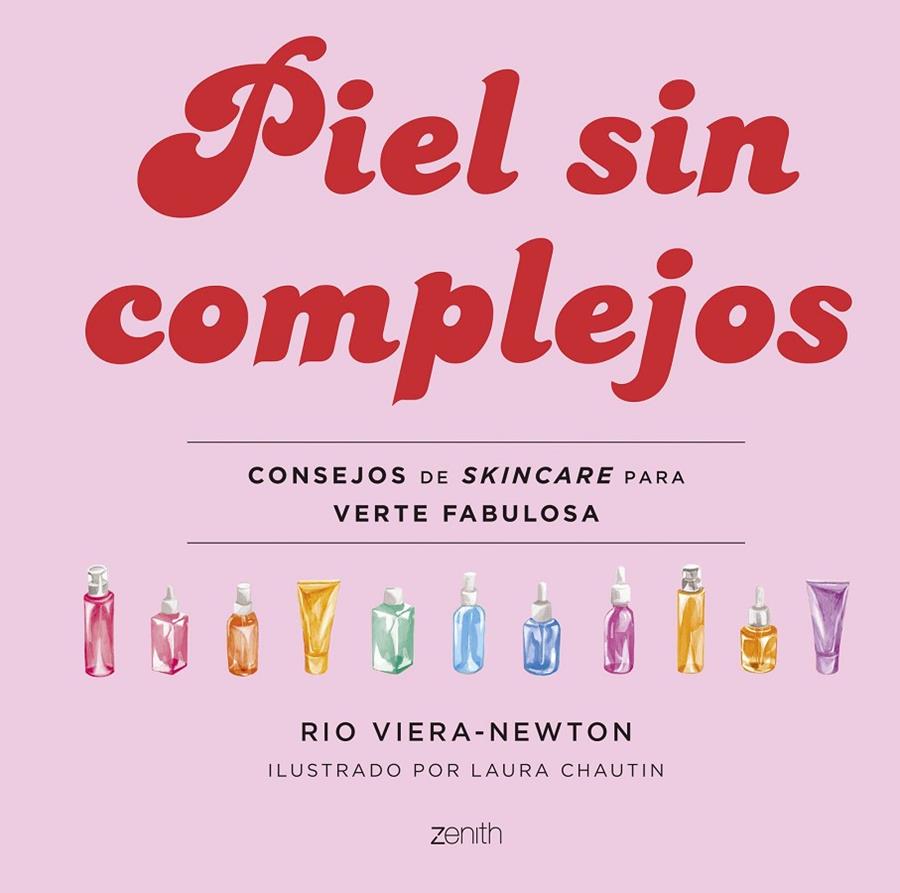 PIEL SIN COMPLEJOS | 9788408255031 | VIERA-NEWTON, RIO | Galatea Llibres | Llibreria online de Reus, Tarragona | Comprar llibres en català i castellà online