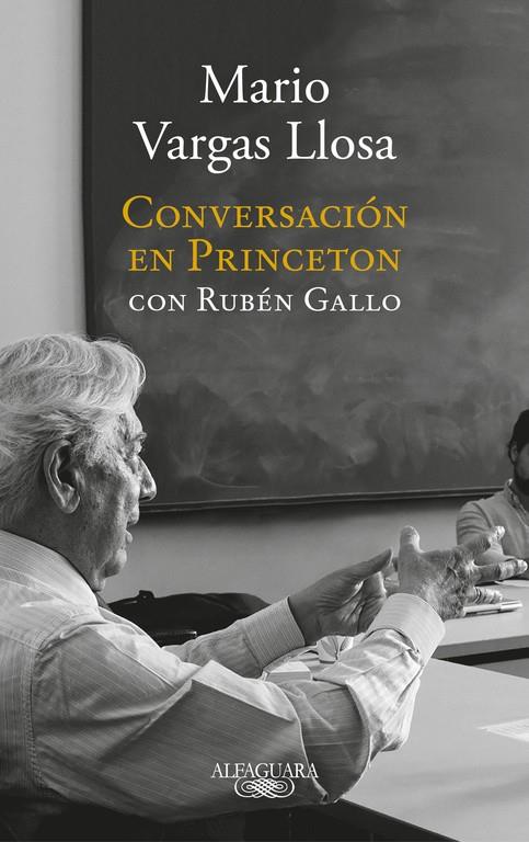CONVERSACIóN EN PRINCETON | 9788420431789 | VARGAS LLOSA, MARIO / RUBEN GALLO | Galatea Llibres | Llibreria online de Reus, Tarragona | Comprar llibres en català i castellà online