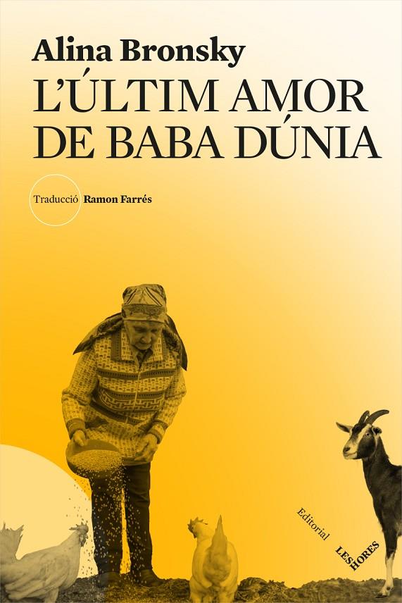 L'ÚLTIM AMOR DE BABA DÚNIA | 9788494904950 | BRONSKY, ALINA | Galatea Llibres | Llibreria online de Reus, Tarragona | Comprar llibres en català i castellà online