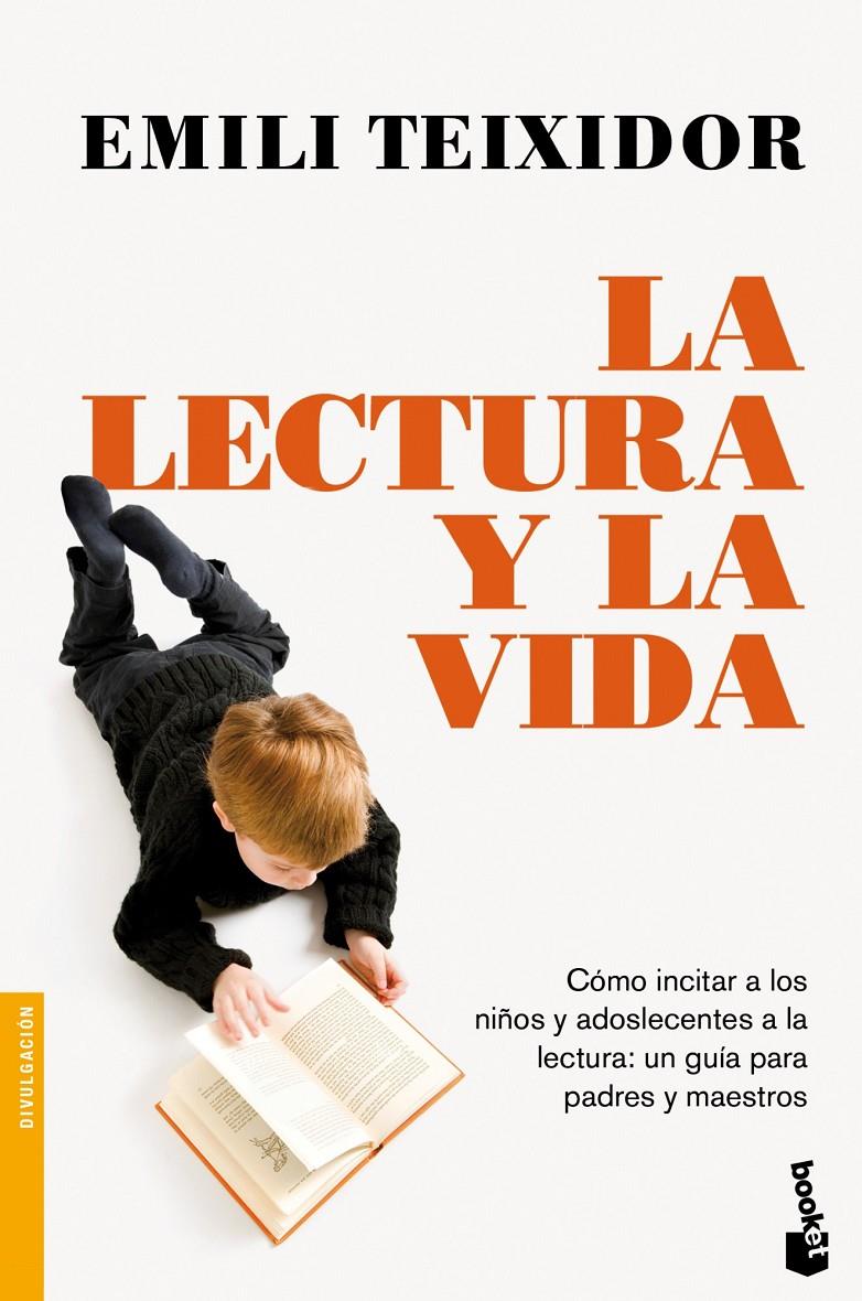 LA LECTURA Y LA VIDA | 9788408003694 | TEIXIDOR, EMILI | Galatea Llibres | Llibreria online de Reus, Tarragona | Comprar llibres en català i castellà online