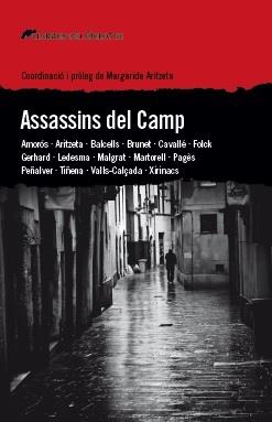 ASSASSINS DEL CAMP | 9788494788949 | VV.AA. | Galatea Llibres | Llibreria online de Reus, Tarragona | Comprar llibres en català i castellà online