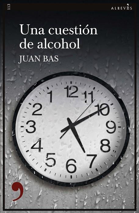 UNA CUESTIÓN DE ALCOHOL | 9788417847630 | BAS, JUAN | Galatea Llibres | Llibreria online de Reus, Tarragona | Comprar llibres en català i castellà online