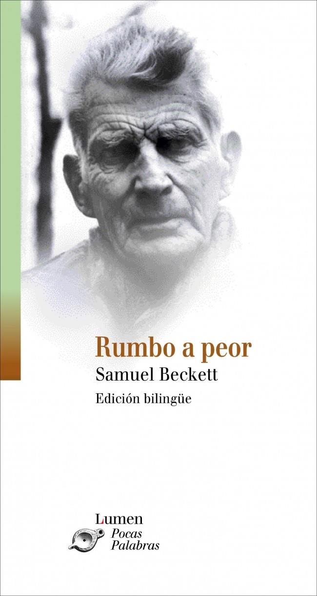 RUMBO A PEOR (ED. BILINGUE) | 9788426423245 | BECKETT, SAMUEL | Galatea Llibres | Librería online de Reus, Tarragona | Comprar libros en catalán y castellano online