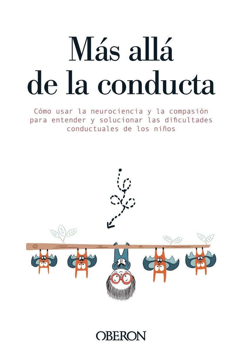 MÁS ALLÁ DE LA CONDUCTA | 9788441543492 | DELAHOOKE, MONA | Galatea Llibres | Llibreria online de Reus, Tarragona | Comprar llibres en català i castellà online