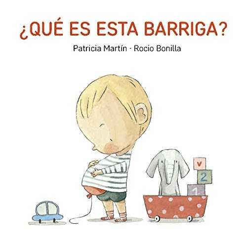 QUÉ ES ESTA BARRIGA? | 9788494783531 | MARTIN, PATRICIA | Galatea Llibres | Llibreria online de Reus, Tarragona | Comprar llibres en català i castellà online