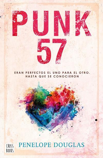 PUNK 57 | 9788408258544 | DOUGLAS, PENELOPE | Galatea Llibres | Llibreria online de Reus, Tarragona | Comprar llibres en català i castellà online