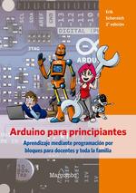 ARDUINO PARA PRINCIPIANTES | 9788426727244 | SCHERNICH, ERIK | Galatea Llibres | Llibreria online de Reus, Tarragona | Comprar llibres en català i castellà online