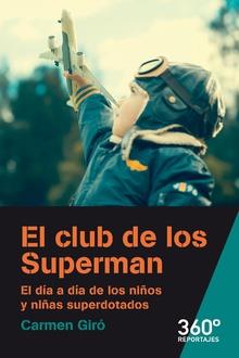 EL CLUB DE LOS SUPERMAN | 9788491169949 | GIRó, CARMEN | Galatea Llibres | Llibreria online de Reus, Tarragona | Comprar llibres en català i castellà online