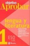 OBJETIVO APROBAR LENGUA Y LITERATURA 1 ESO | 9788421660003 | TOBOSO SÁNCHEZ, JESÚS/VIDORRETA GARCÍA, CONCHA/GÓMEZ PICAPEO, JESÚS/LAJO BUIL, JULIO | Galatea Llibres | Llibreria online de Reus, Tarragona | Comprar llibres en català i castellà online
