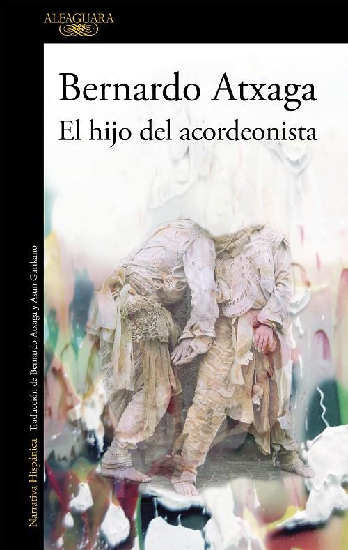 EL HIJO DEL ACORDEONISTA | 9788420454351 | ATXAGA, BERNARDO | Galatea Llibres | Llibreria online de Reus, Tarragona | Comprar llibres en català i castellà online
