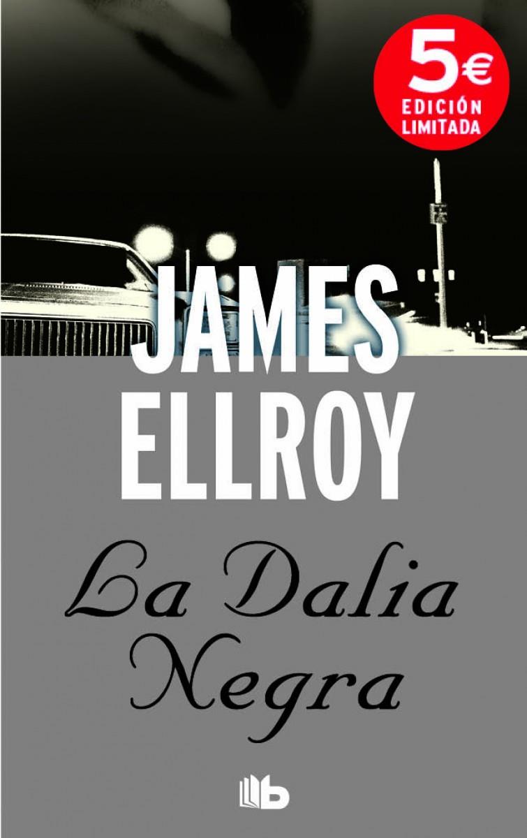 LA DALIA NEGRA | 9788490701041 | ELLROY, JAMES | Galatea Llibres | Llibreria online de Reus, Tarragona | Comprar llibres en català i castellà online