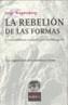 REBELION DE LAS FORMAS MT-84 | 9788483109755 | WAGENSBERG, JORGE | Galatea Llibres | Llibreria online de Reus, Tarragona | Comprar llibres en català i castellà online