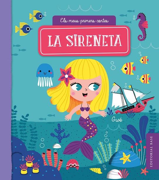 LA SIRENETA | 9788417759322 | GWE | Galatea Llibres | Llibreria online de Reus, Tarragona | Comprar llibres en català i castellà online