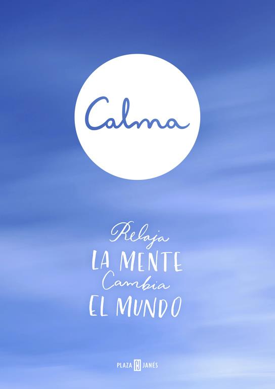 CALMA | 9788401016981 | ACTON SMITH, MICHAEL | Galatea Llibres | Llibreria online de Reus, Tarragona | Comprar llibres en català i castellà online