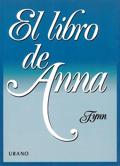 LIBRO DE ANNA, EL | 9788486344276 | FYNN | Galatea Llibres | Llibreria online de Reus, Tarragona | Comprar llibres en català i castellà online