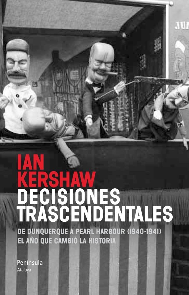 DECISIONES TRASCENDENTALES | 9788499422114 | KERSHAW, IAN | Galatea Llibres | Llibreria online de Reus, Tarragona | Comprar llibres en català i castellà online