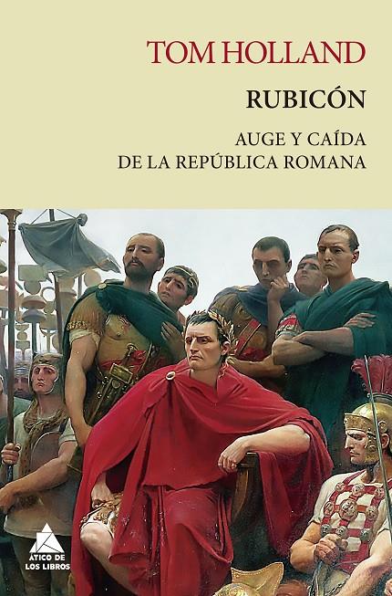 RUBICÓN | 9788417743703 | HOLLAND, TOM | Galatea Llibres | Llibreria online de Reus, Tarragona | Comprar llibres en català i castellà online