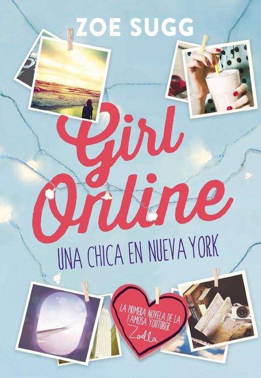 GIRL ONLINE. UNA CHICA EN NUEVA YORK | 9788490434277 | SUGG, ZOE | Galatea Llibres | Llibreria online de Reus, Tarragona | Comprar llibres en català i castellà online
