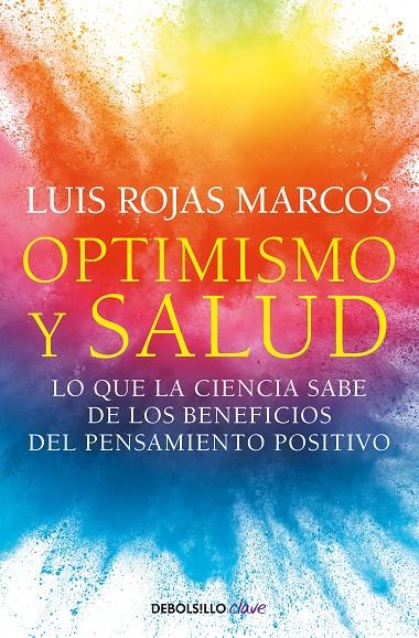 OPTIMISMO Y SALUD | 9788466361132 | ROJAS MARCOS, LUIS | Galatea Llibres | Llibreria online de Reus, Tarragona | Comprar llibres en català i castellà online