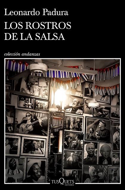 LOS ROSTROS DE LA SALSA | 9788411070157 | PADURA, LEONARDO | Galatea Llibres | Llibreria online de Reus, Tarragona | Comprar llibres en català i castellà online