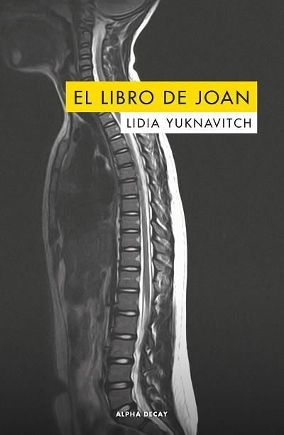 EL LIBRO DE JOAN | 9788494742392 | YUKNAVITCH, LIDIA | Galatea Llibres | Llibreria online de Reus, Tarragona | Comprar llibres en català i castellà online