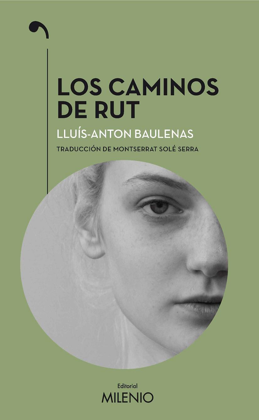 LOS CAMINOS DE RUT | 9788497438841 | BAULENAS, LLUÍS-ANTON | Galatea Llibres | Llibreria online de Reus, Tarragona | Comprar llibres en català i castellà online