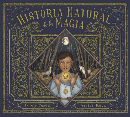 HISTORIA NATURAL DE LA MAGIA | 9788418279836 | DAVID, POPPY | Galatea Llibres | Llibreria online de Reus, Tarragona | Comprar llibres en català i castellà online