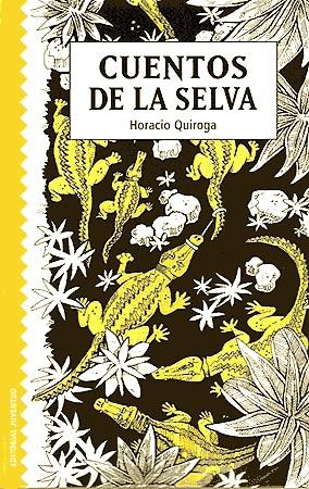 CUENTOS DE LA SELVA | 9788426136367 | QUIROGA, HORACIO | Galatea Llibres | Llibreria online de Reus, Tarragona | Comprar llibres en català i castellà online