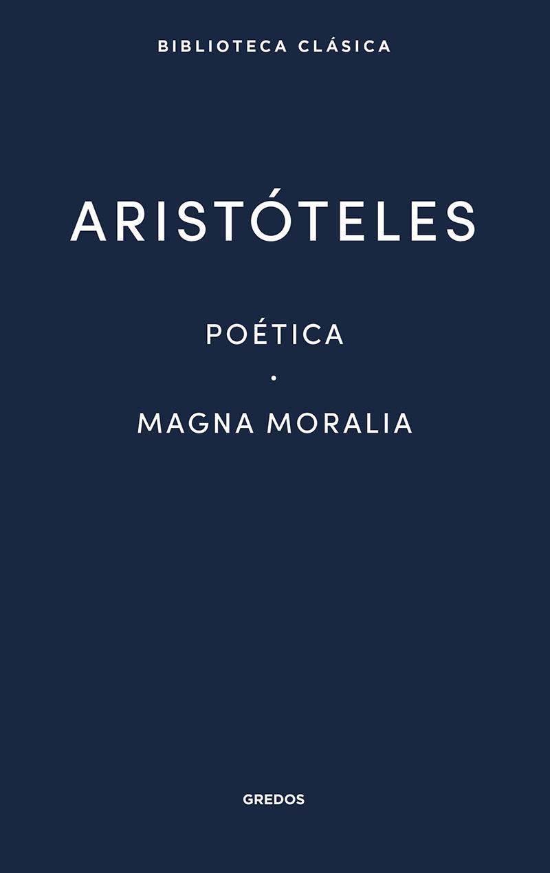 POÉTICA · MAGNA MORALIA | 9788424939151 | ARISTÓTELES | Galatea Llibres | Llibreria online de Reus, Tarragona | Comprar llibres en català i castellà online