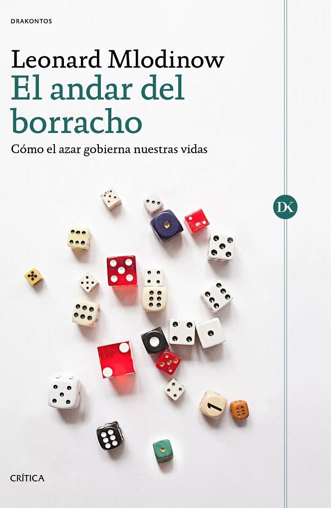 EL ANDAR DEL BORRACHO | 9788491991410 | MLODINOW, LEONARD | Galatea Llibres | Llibreria online de Reus, Tarragona | Comprar llibres en català i castellà online