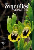 LES ORQUÍDIES DEL SOLSONÈS | 9788499654607 | VV.AA. | Galatea Llibres | Llibreria online de Reus, Tarragona | Comprar llibres en català i castellà online