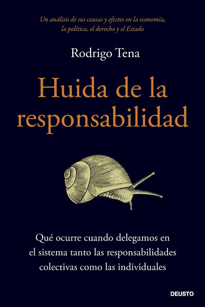 HUIDA DE LA RESPONSABILIDAD | 9788423436743 | TENA, RODRIGO | Galatea Llibres | Llibreria online de Reus, Tarragona | Comprar llibres en català i castellà online