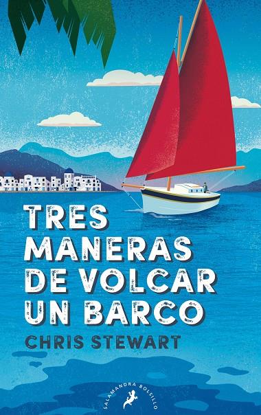 TRES MANERAS DE VOLCAR UN BARCO | 9788418173967 | STEWART, CHRIS | Galatea Llibres | Llibreria online de Reus, Tarragona | Comprar llibres en català i castellà online