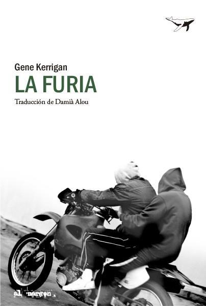 LA FURIA | 9788412619409 | KERRIGAN, GENE | Galatea Llibres | Llibreria online de Reus, Tarragona | Comprar llibres en català i castellà online