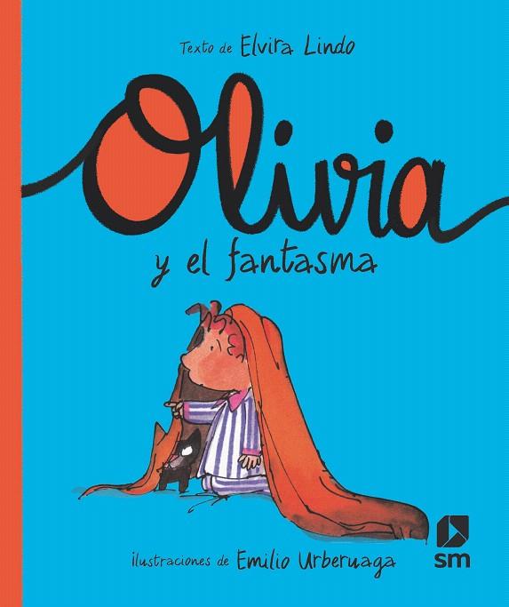 OLIVIA Y EL FANTASMA | 9788413922195 | LINDO, ELVIRA | Galatea Llibres | Llibreria online de Reus, Tarragona | Comprar llibres en català i castellà online