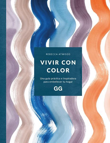 VIVIR CON COLOR | 9788425234354 | ATWOOD, REBECCA | Galatea Llibres | Llibreria online de Reus, Tarragona | Comprar llibres en català i castellà online