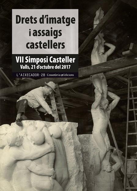 DRETS D'IMATGE I ASSAIGS CASTELLERS | 9788490347690 | Galatea Llibres | Llibreria online de Reus, Tarragona | Comprar llibres en català i castellà online