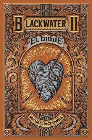 BLACKWATER 2. EL DIQUE | 9788419654915 | MCDOWELL, MICHAEL | Galatea Llibres | Llibreria online de Reus, Tarragona | Comprar llibres en català i castellà online