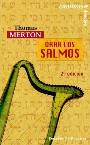 ORAR LOS SALMOS | 9788433020093 | MERTON, THOMAS | Galatea Llibres | Librería online de Reus, Tarragona | Comprar libros en catalán y castellano online