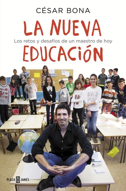LA NUEVA EDUCACIÓN | 9788401015700 | BONA, CÉSAR | Galatea Llibres | Llibreria online de Reus, Tarragona | Comprar llibres en català i castellà online