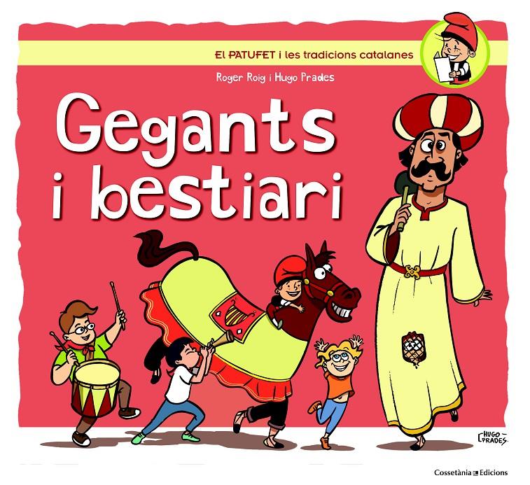 GEGANTS I BESTIARI | 9788490343302 | ROIG, ROGER | Galatea Llibres | Llibreria online de Reus, Tarragona | Comprar llibres en català i castellà online