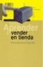 APRENDER A VENDER EN TIENDA | 9788449317491 | MARTINEZ, PERE | Galatea Llibres | Llibreria online de Reus, Tarragona | Comprar llibres en català i castellà online